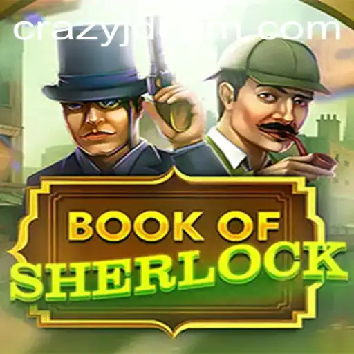 Unveiling the Puzzles of BookOfSherlock: A Modern Gaming Adventure