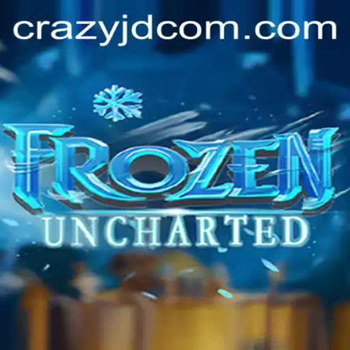 Exploring the Adventurous World of FrozenUncharted: Featuring the CrazyJD Phenomenon